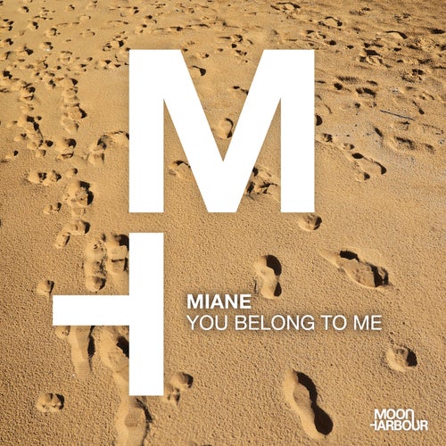 Miane – You Belong to Me [MHD122]